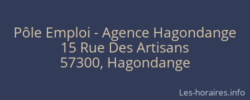 Pôle Emploi - Agence Hagondange