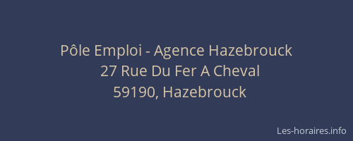 Pôle Emploi - Agence Hazebrouck
