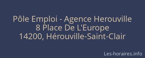 Pôle Emploi - Agence Herouville