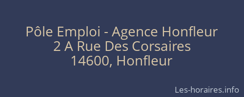 Pôle Emploi - Agence Honfleur
