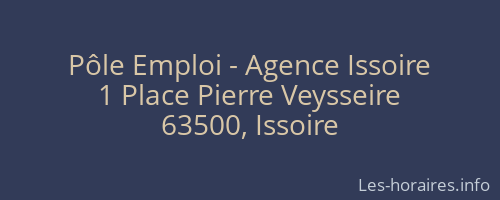 Pôle Emploi - Agence Issoire