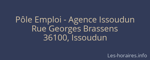 Pôle Emploi - Agence Issoudun