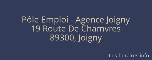 Pôle Emploi - Agence Joigny