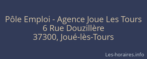 Pôle Emploi - Agence Joue Les Tours
