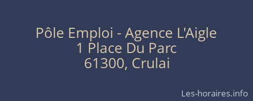 Pôle Emploi - Agence L'Aigle