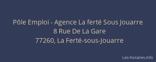 Pôle Emploi - Agence La ferté Sous Jouarre