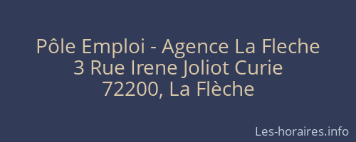 Pôle Emploi - Agence La Fleche
