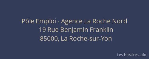 Pôle Emploi - Agence La Roche Nord