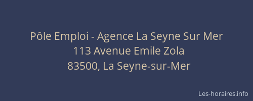 Pôle Emploi - Agence La Seyne Sur Mer