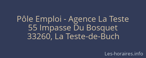 Pôle Emploi - Agence La Teste
