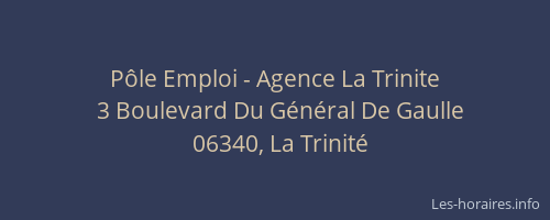 Pôle Emploi - Agence La Trinite