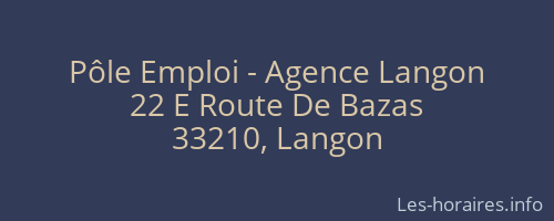 Pôle Emploi - Agence Langon