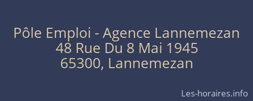 Pôle Emploi - Agence Lannemezan