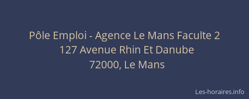Pôle Emploi - Agence Le Mans Faculte 2