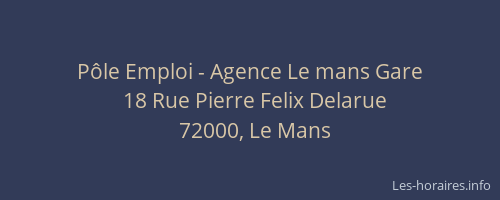 Pôle Emploi - Agence Le mans Gare