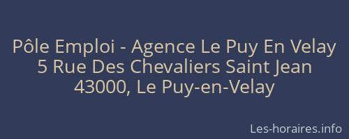 Pôle Emploi - Agence Le Puy En Velay