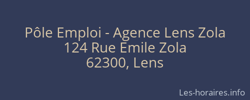 Pôle Emploi - Agence Lens Zola