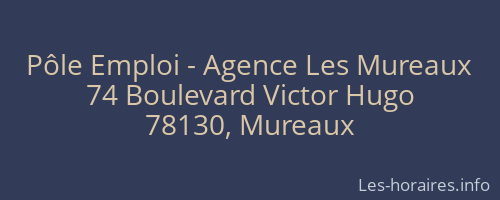 Pôle Emploi - Agence Les Mureaux