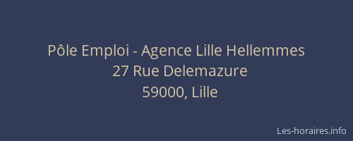 Pôle Emploi - Agence Lille Hellemmes