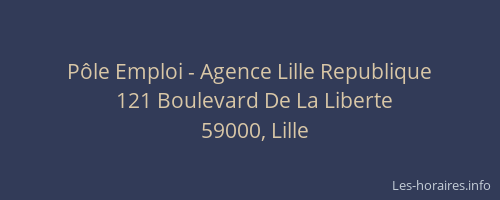 Pôle Emploi - Agence Lille Republique