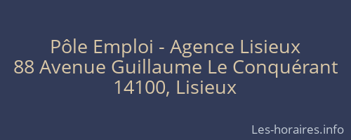 Pôle Emploi - Agence Lisieux