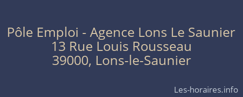 Pôle Emploi - Agence Lons Le Saunier