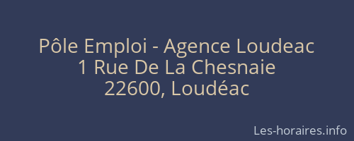Pôle Emploi - Agence Loudeac