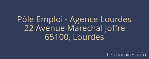 Pôle Emploi - Agence Lourdes