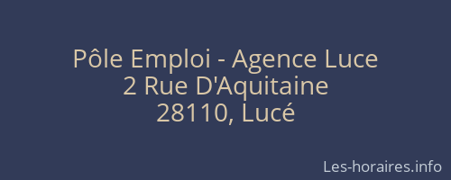 Pôle Emploi - Agence Luce