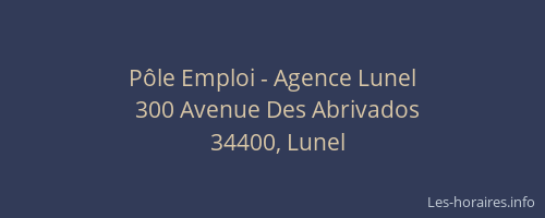 Pôle Emploi - Agence Lunel