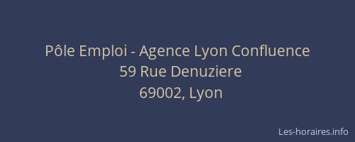 Pôle Emploi - Agence Lyon Confluence