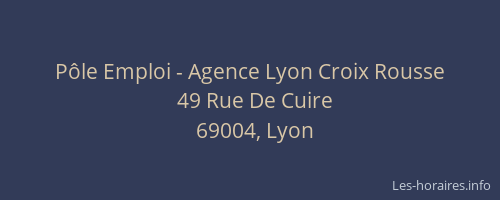 Pôle Emploi - Agence Lyon Croix Rousse