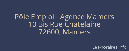 Pôle Emploi - Agence Mamers