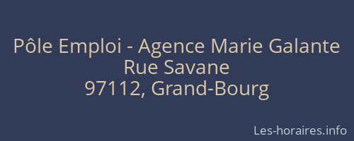 Pôle Emploi - Agence Marie Galante