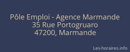 Pôle Emploi - Agence Marmande