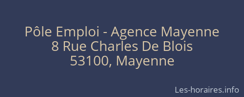 Pôle Emploi - Agence Mayenne