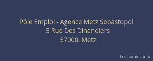 Pôle Emploi - Agence Metz Sebastopol