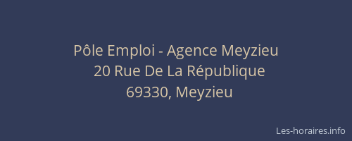 Pôle Emploi - Agence Meyzieu