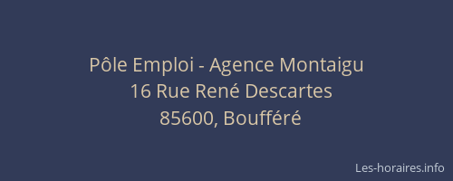 Pôle Emploi - Agence Montaigu