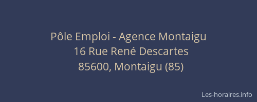Pôle Emploi - Agence Montaigu