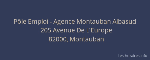 Pôle Emploi - Agence Montauban Albasud