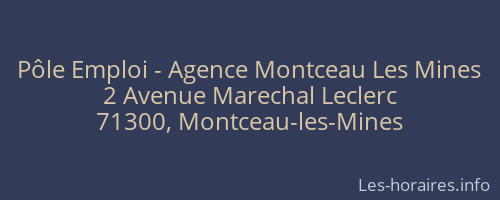 Pôle Emploi - Agence Montceau Les Mines