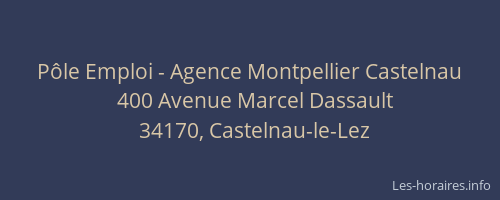 Pôle Emploi - Agence Montpellier Castelnau