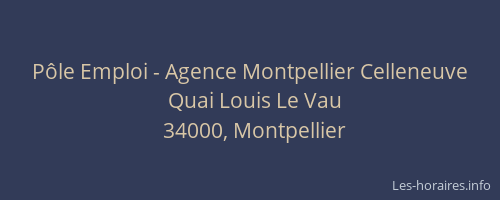 Pôle Emploi - Agence Montpellier Celleneuve