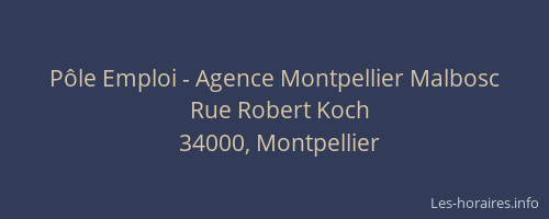 Pôle Emploi - Agence Montpellier Malbosc