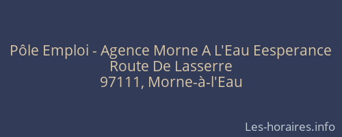 Pôle Emploi - Agence Morne A L'Eau Eesperance