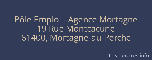 Pôle Emploi - Agence Mortagne