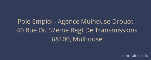 Pole Emploi - Agence Mulhouse Drouot