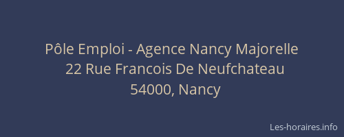 Pôle Emploi - Agence Nancy Majorelle