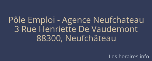 Pôle Emploi - Agence Neufchateau